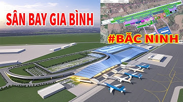 Sân Bay Gia Bình Sẽ Trở Thành Điểm Đến HOT Nhất Năm 2025? #bắcninh