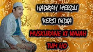 Hadrah Merdu Versi India Muskurane Ki Wajah Tum Ho | Kumpulan Hadrah Versi India