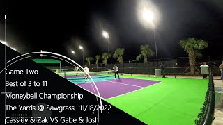 $1000 Moneyball Finals Pickle Garden Open - the Yards 2022 (Game 2, Best of 3)