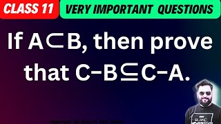 If A⊂B, then prove that C−B⊆C−A #class11 #maths #sets #miscellaneous #bkmathursir