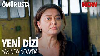 Ömür Usta Yakında Nowda