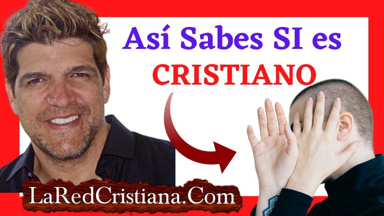 Como SABER SI ES Una Persona CRISTIANA Seguidor De Cristo UNA como-saber-si-es-una-persona-cristiana-seguidor-de-cristo-una