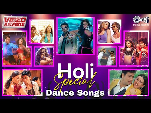 Holi Special Dance Songs | Holi Ke Gaane | Bollywood Holi Songs | Romantic Hits - Video Jukebox - TIPSOFFICIAL