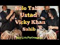 Ustad vicky khan sahib solo tabla performance teen tall 16 beats vicky khan tabla player of pakistan
