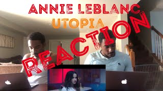 Annie LeBlanc - Utopia REACTION!