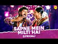 Sapne Mein Milti Hai LYRICAL VIDEO Asha Bhosle Suresh Wadkar Satya Back In Theaters Sapne Mein Milti Hai LYRICAL VIDEO Asha Bhosle Suresh Wadkar Satya Back In Theaters