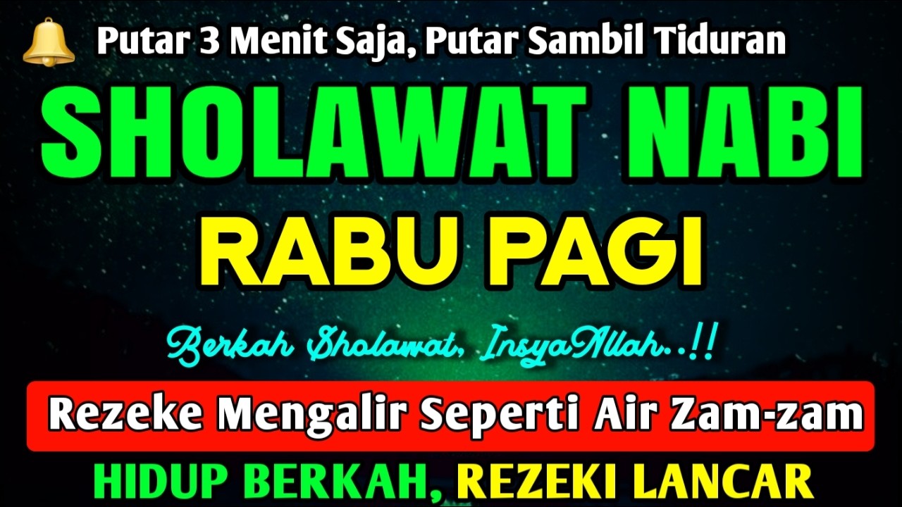 SHOLAWAT NABI PENARIK REZEKI PALING DAHSYAT, Sholawat Nabi Muhammad SAW, SALAWAT JIBRIL PALING MERDU