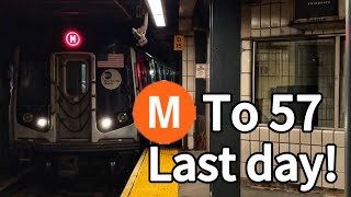 Last Day of the M to 57th Street! R160A-1 (M) train action @57th Street
