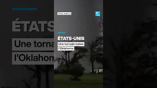 Une tornade balaye une ville de l’Oklahoma • FRANCE 24