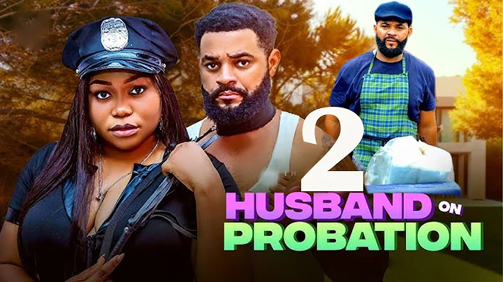 HUSBAND ON PROBATION(PART2):STARRING RUTH KADIRI, STEPHEN ODIMGBE NEW NOLLYWOOD MOVIE#trending #2025