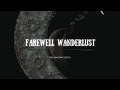 The Amazing Devil - Farewell Wanderlust (Lyrics)