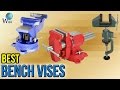 10 Best Bench Vises 2017 10 Best Bench Vises 2017