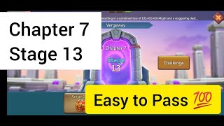 Vergeway Chapter 7 Stage 13 | Lords Mobile