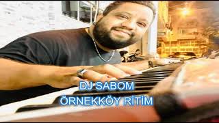 DJ SABOM 2024 ÖRNEKKÖY RİTİM Resimi