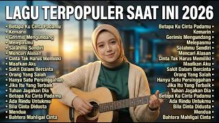 TOP 18 LAGU TERPOPULER (Full Album) 🎶 Akustik Paling Menyentuh – Cinta Tak Harus Memiliki vol.2