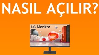 Lg Monitör Nasıl Açılır?