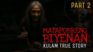 MATAPOBRENG BIYENAN 2 | Kulam True Story