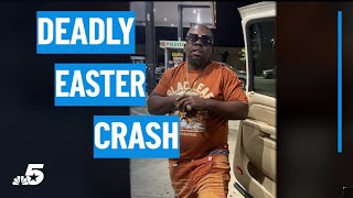 Girlfriend speaks out after deadly Easter crash linked to alleged drunk driver | NBCDFW