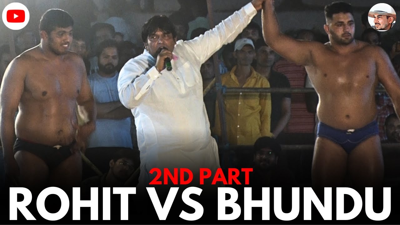 2nd Part: Rohit Guru Leelu akhada Ladpur VS Bhundu Guru Mota Akhada Ladpur: Dundaheda Dangal 2023
