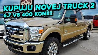 Kupujeme novej truck 2 - Ford F250 6.7 Powerstroke