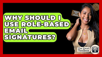 Why Should I Use Role-based Email Signatures? - TheEmailToolbox.com