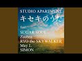 キセキのうた feat. Sugar Soul, Zeebra, RYO the SKYWALKER, May J., SIMON