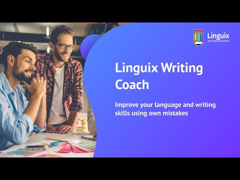 Improve your language and writing skills with Linguix Writing Coach