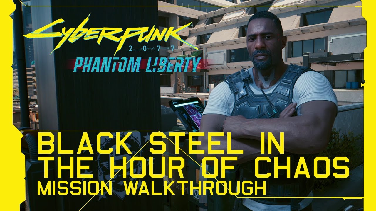 Cyberpunk 2077: Phantom Liberty - Black Steel In The Hour Of Chaos