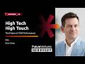 Dave Hertig — High Tech, High Touch: The Future of CEO Performance | Future Ventures Podcast Ep. 34