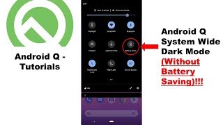 How To Enable/Toggle Android Q Dark Mode Without Enabling Battery Saving Mode. screenshot 1