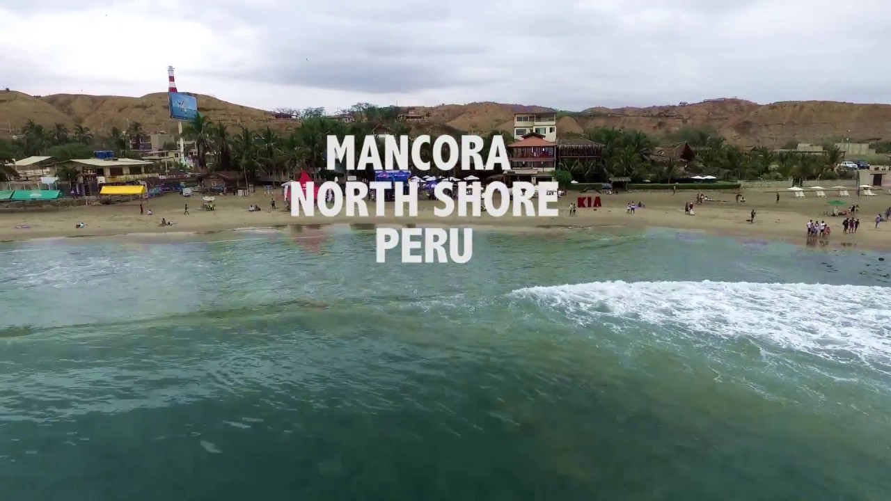 Amazing surf in Mancora, north shore of Peru YouTube