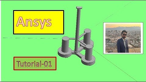 Ansys II Basic II Beginners II Introduction Workbench II Tutorial -01