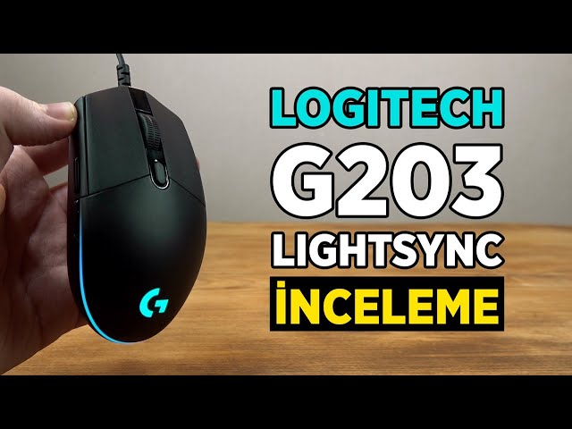 Logitech G203 LIGHTSYNC - İnceleme - YouTube
