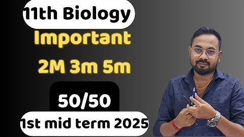 11th Biology | important 2m 3m 5m | 50/50 | 1st mid term 2025