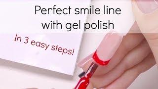 How to: Create perfect smile line with gel polish | French manicure tutorial