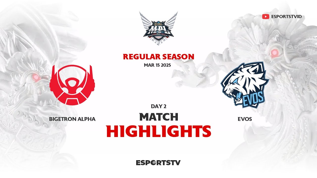 Bigetron Esports vs EVOS HIGHLIGHTS MPL ID S15 | EVOS vs BTR ESPORTSTV ...
