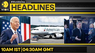 Antony Blinken arrives in Kyiv | Major airlines sue Biden administration | WION Headlines