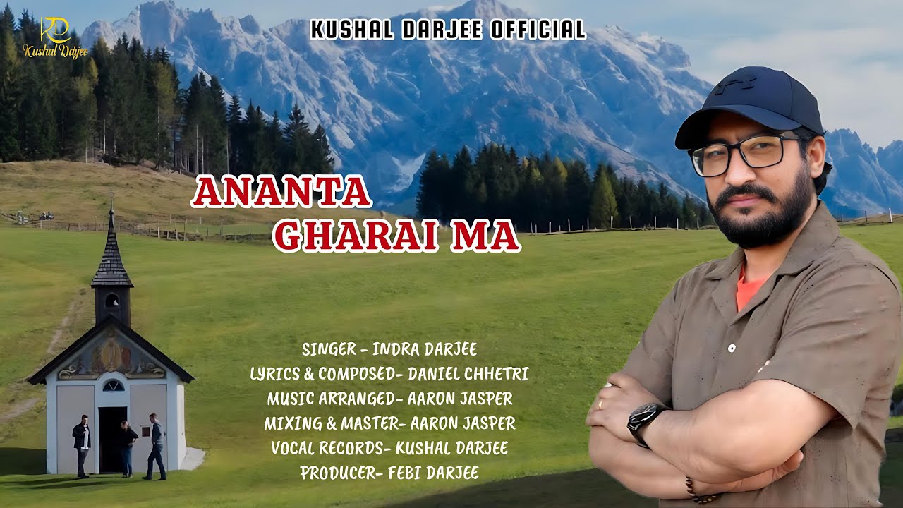 Ananta Ghrai Ma /Indra Darjee/Daniel Chhetri /New Nepali Christian Gospel  song 2025