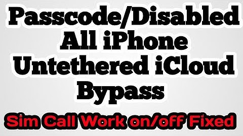 Passcode/Disabled iPhone untethered icloud bypass MEID and GSM sim call work on/off Fixed cheapest