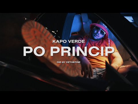 KAPO VERDE - PO PRINCIP [OFFICIAL VIDEO 4K] Prod by.Stefan Diamondz