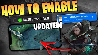 How to Enable SMOOTH SKILL EFFECTS in Mobile Legends | Smooth Skill Config | Updated!