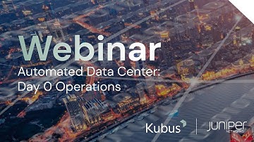 Day 0 Operations, Automated Data Center - Juniper Apstra Webinar | Session 2