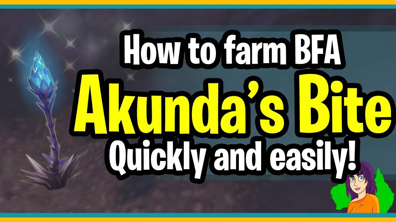 How to farm BFA Patch 8.0.1 Akunda's Bite QUICK + EASY by Shillianth the chick w the Aussie accent