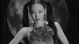 jennie - you & me (coachella ver.) (slowed   reverb)