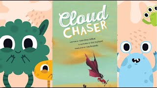 π Cloud Chaser by Anne-Fleur Drillon - Kids Book Read Aloud