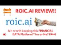 Roic.AI Review- Is it worth keeping this FINANCIAL DATA Platform? Yes or No? See?(Do not Use Yet)