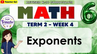 Math 6 Term 2 Week 4 - Exponents