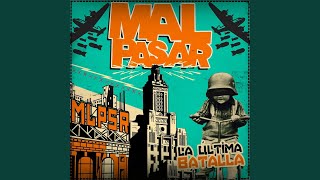 Video thumbnail of "Mal Pasar - Ejercicios"