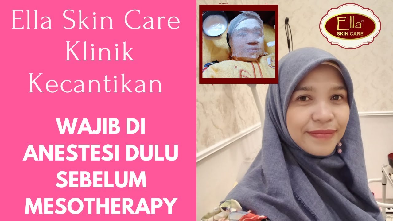 Nyoba mesotherapy Di Ella Skin Care Klinik Kecantikan Tebet Jakarta