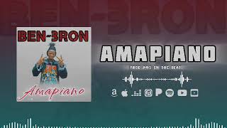 Ben Bron Amapiano Son Officiel